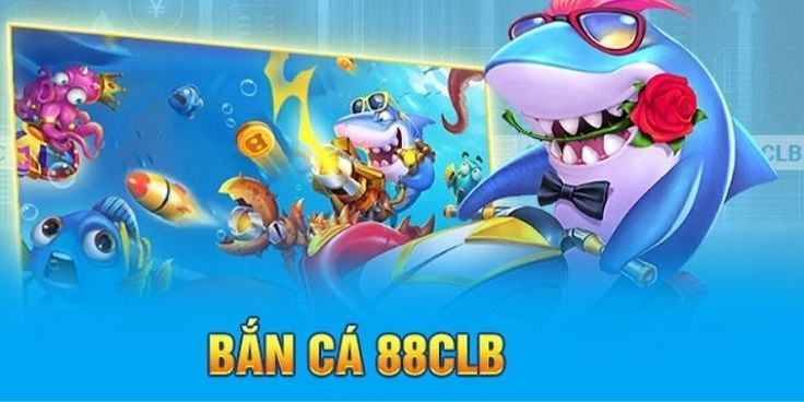 Bắn cá 88clb - Săn các phần thưởng trong đại dương rộng lớn